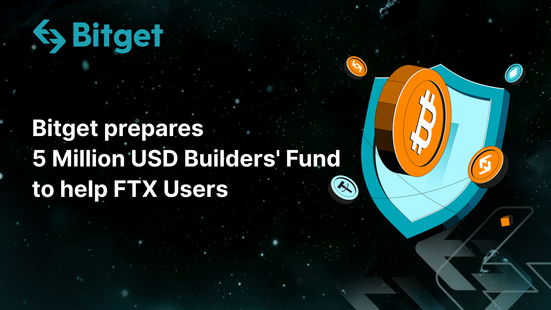 Bitget 準備 500 萬 USD「Builders 基金」為因 FTX 崩盤而苦惱的用戶提供幫助